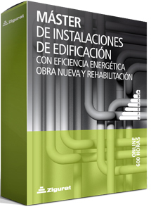 Máster de Instalaciones de Edificación con Eficiencia Energética en obra nueva y Rehabilitación 