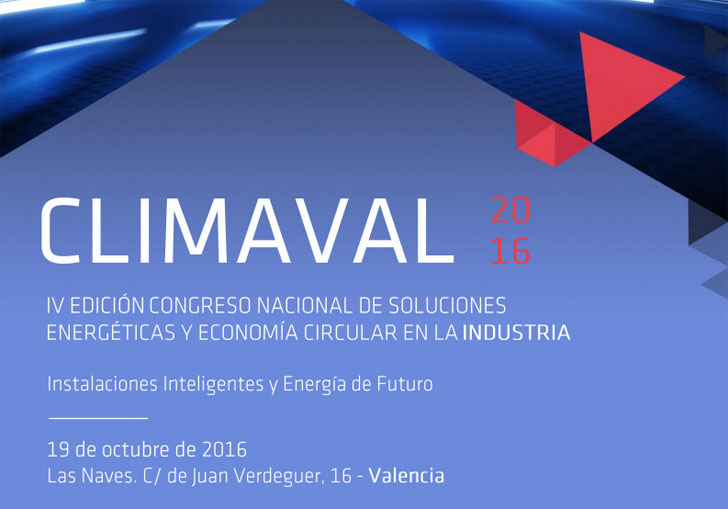 Climaval 2016, IV Congreso Nacional de Soluciones Energética y Economía Circular