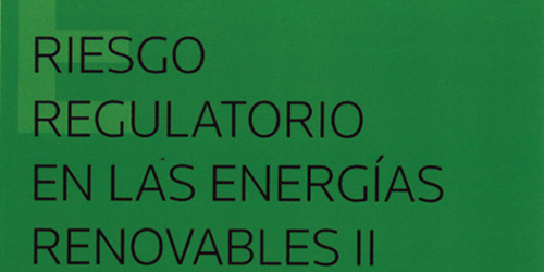 Libro "Riesgos regulatorios de las energías renovables II", promovido por Anpier.
