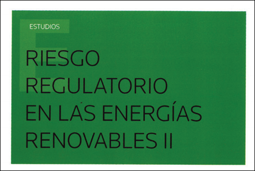 Monográfico Riesgo Regulatorio de las Energías Renovables II. Anpier