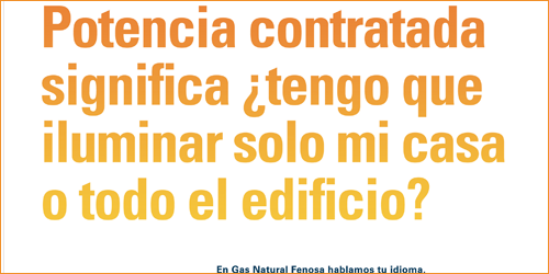 Mensajes de la campaña "Hablamos tu mismo idioma" de Gas Natural Fenosa.