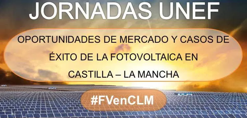 Anuncio de la jornada "Oportunidades de mercado y casos de éxito de la fotovoltaica en Castilla-La Mancha" #FVenCLM.