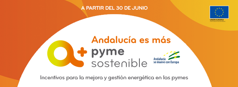 Anuncio de la apertura del plazo para solicitar las ayudas del programa "Pyme Sostenible" de la Agencia Andaluza de la Energía. 