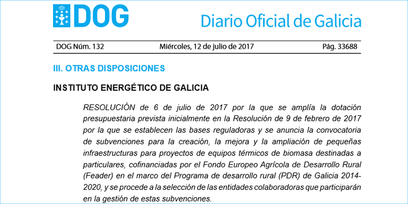 Resolución de 6 de julio de 2017 de INEGA por la que se amplía el prespuesto de las ayudas a instalaciones de biomasa de particulares.