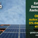 La Junta de Andalucía concede 15 millones en ayudas al autoconsumo eléctrico con renovables