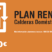 Ya se han instalado 725 calderas de condensación dentro del Plan Renove 2018 de la Generalitat Valenciana