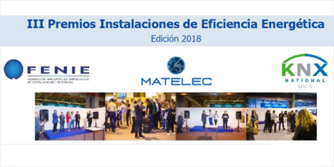 KNX España, Feníe y Matelec convocan los Premios a las Mejores Instalaciones de Eficiencia Energética
