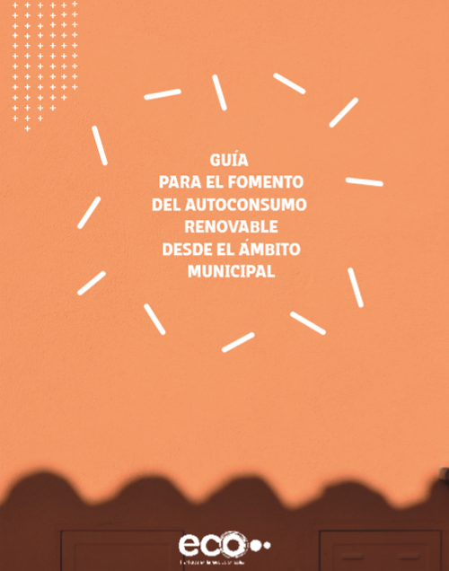 Portada de la Guía para el Fomento del Autoconsumo Renovable desde el Ámbito Municipal. 