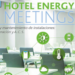 La gestión energética y el mantenimiento de instalaciones en el sector turístico, los temas de las ITH Hotel Energy Meetings