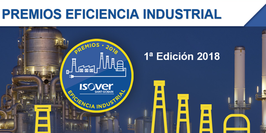 • ISOVER Saint-Gobain lanza estos Premios para fomentar la aplicación de nuevas tecnologías de eficiencia energética entre los estudiantes de ingeniería del ámbito industrial.