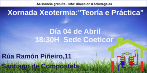 Acluxega organiza en Santiago de Compostela una jornada gratuita sobre teoría y casos prácticos de geotermia