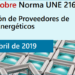 Jornada en Madrid sobre las claves de Norma UNE 216701. Clasificación de Proveedores de Servicios Energéticos