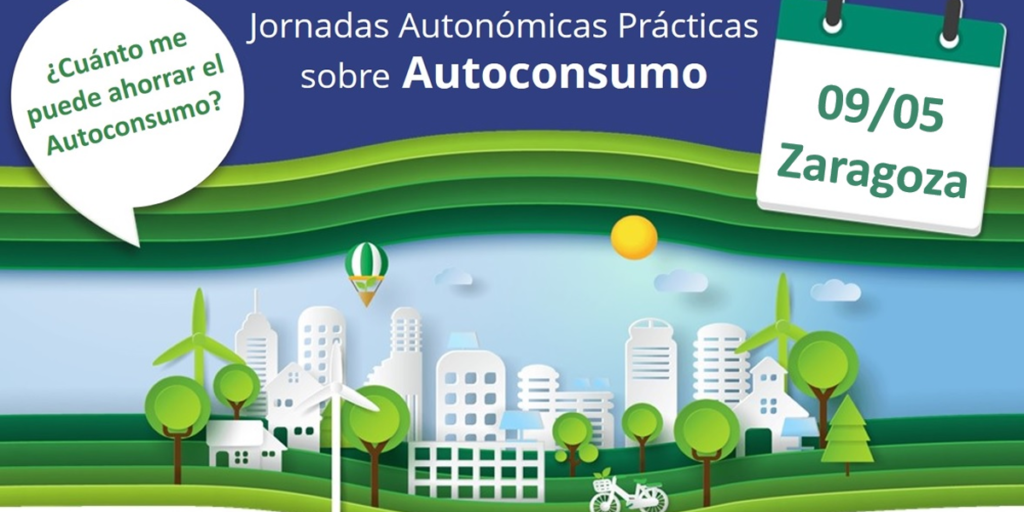 Anuncio de la jornada gratuita que APPA Renovables organiza en Zaragoza sobre beneficios del autoconsumo energético para empresas y particulares.