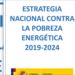Estrategia Nacional contra la Pobreza Energética 2019-2024