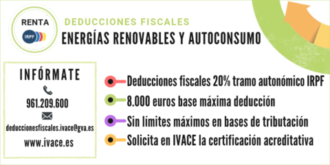 El Ivace abre el plazo para solicitar la certificación de deducción fiscal autonómica por instalaciones renovables
