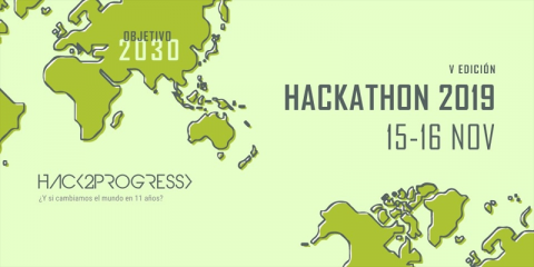 La V edición del Hack2Progress buscará soluciones para alcanzar los ODS de la Agenda 2030 de la ONU