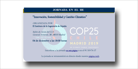 El Instituto de la Ingeniería de España organiza la jornada ‘Innovación, sostenibilidad y cambio climático’