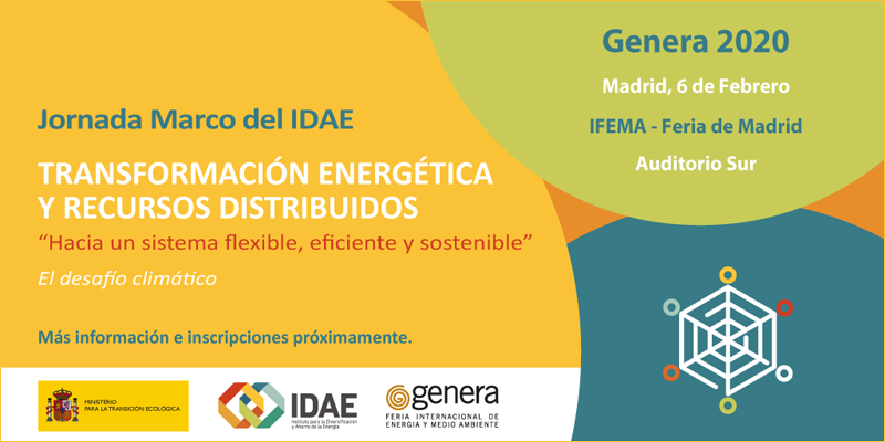 Idae organiza la jornada "Transformación energética y recursos distribuidos" en el marco de Genera 2020.