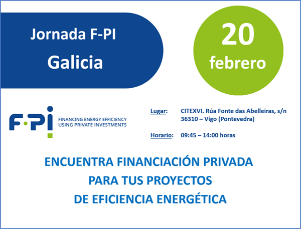 El Proyecto F-PI para la financiación de instalaciones de eficiencia energética con fondos privados llega a Galicia