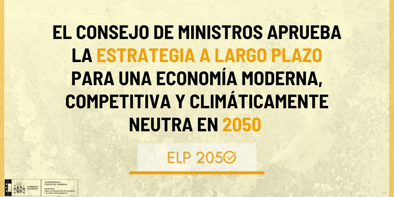 Aprobación Estrategia de Descarbonización a Largo Plazo 2050