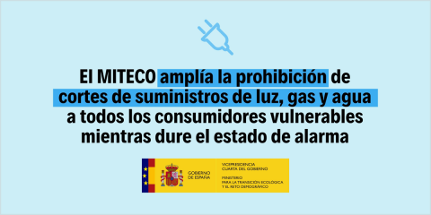 Se amplía la prohibición de cortes de suministro eléctrico a consumidores vulnerables