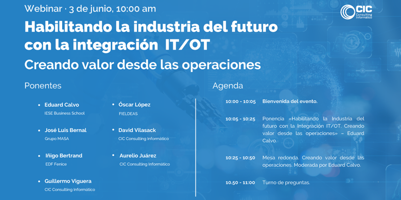 CIC organiza un webinar sobre la integración IT/OT para la industria del futuro