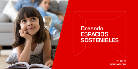 Espacios Sostenibles WOLF, un nuevo concepto de climatización que aúna eficiencia energética y salud