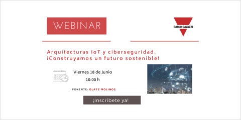 Webinar sobre arquitectura IoT y ciberseguridad organizado por Carlo Gavazzi