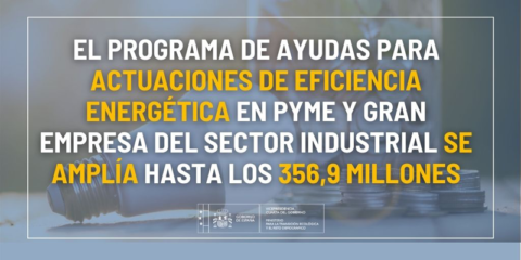 El IDAE amplía en 21 millones el presupuesto del Programa Industria para Galicia y Navarra