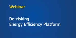 Seminario web sobre Plataforma de Eficiencia Energética Eliminando Riesgos DEEP 2.0