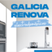Abierto el plazo de adhesión al programa de ayudas a la renovación de electrodomésticos en Galicia