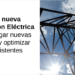 La Planificación Eléctrica en el horizonte 2026 generará un ahorro de más de 1.600 millones anuales