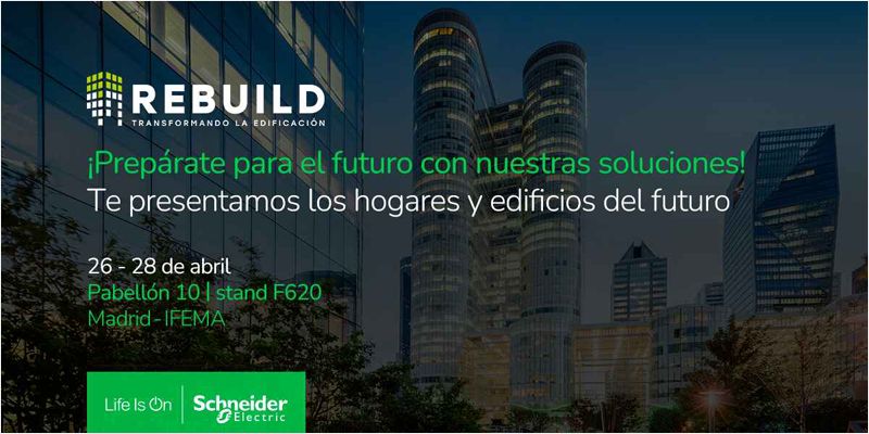 Cartel publicitando la participación de Schneider Electric en Rebuild 2022.