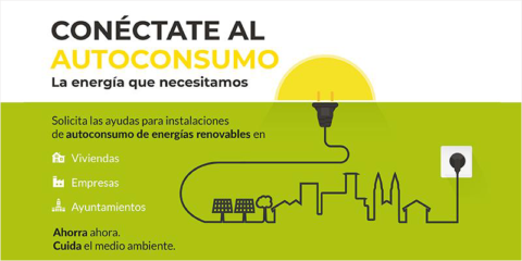 Campaña para incentivar el autoconsumo con instalaciones de energías renovables en La Rioja