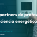 Informes Energéticos crea la red de partners de profesionales de la eficiencia energética