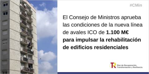Aprobadas las condiciones de la línea de avales ICO para la rehabilitación de edificios de vivienda