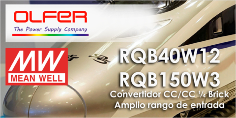Los nuevos convertidores CC/CC distribuidos por Electrónica OLFER poseen un amplio rango de entrada