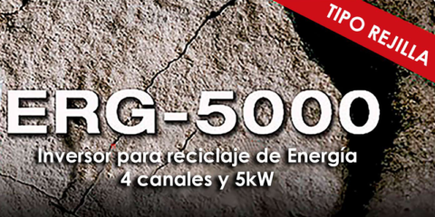 Electrónica OLFER distribuye los inversores ERG-5000 con conexión a red para reciclaje de energía