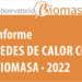 Las redes de calor con biomasa en España aumentan un 3,7% en 2022, según un informe de Avebiom
