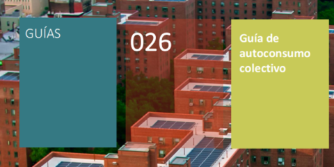 El IDAE publica la Guía del Autoconsumo Colectivo dirigida a profesionales y ciudadanos