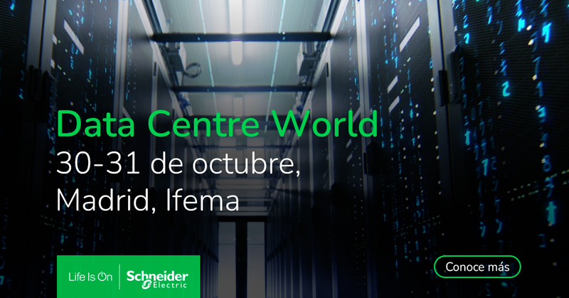 Las novedades de Schneider Electric estarán presentes en el Data Centre World Madrid 2023