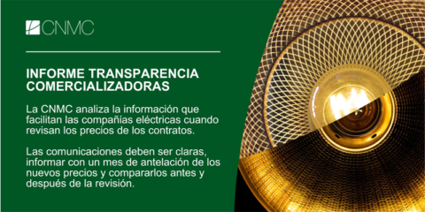 La CNMC analiza información relativa a precios de los contratos facilitada por compañías eléctricas