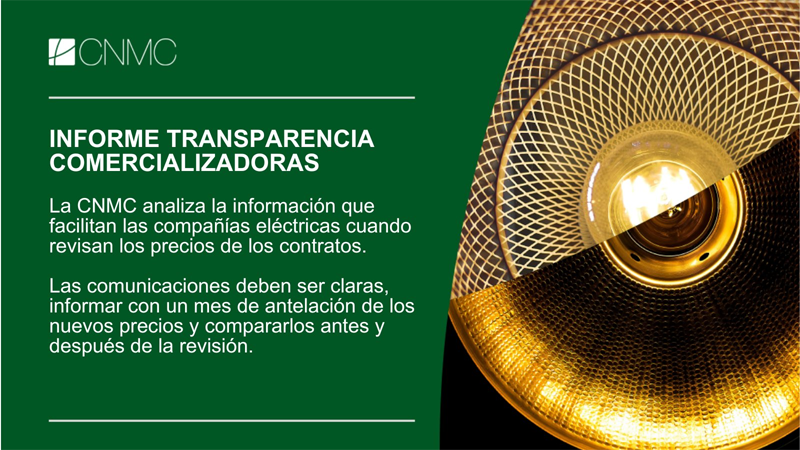 La CNMC analiza información relativa a precios de los contratos facilitada por compañías eléctricas