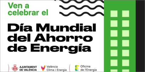 La Semana de la Energía en Valencia se celebrará con talleres para impulsar el ahorro energético
