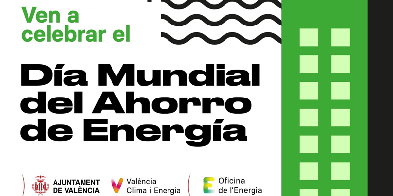 La semana de la energía en Valencia se celebrará con talleres para concienciar sobre el ahorro energético