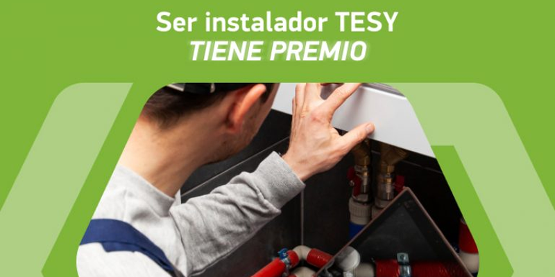 TESY lanza una campaña promocional dirigida a profesionales instaladores