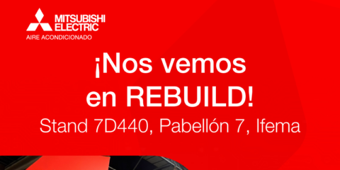 Las soluciones de eficiencia energética de Mitsubishi Electric estarán presentes en Rebuild 2024