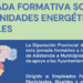 La Oficina Provincial de la Energía de Teruel celebra jornadas sobre comunidades energéticas