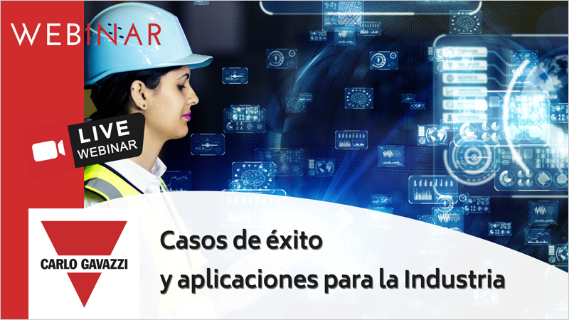 Webinar de Carlo Gavazzi sobre casos de éxito y aplicaciones para una automatización avanzada