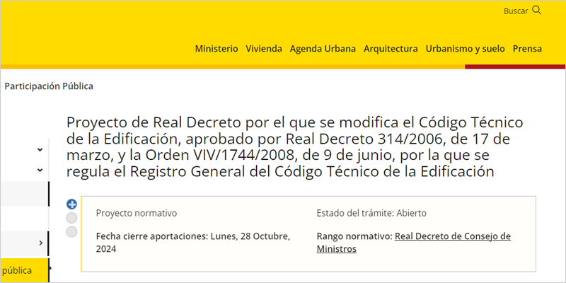 La consulta pública previa del proyecto de Real Decreto por el que se modifica el Código Técnico de la Edificación está abierta a observaciones hasta el día 28 de octubre de 2024.